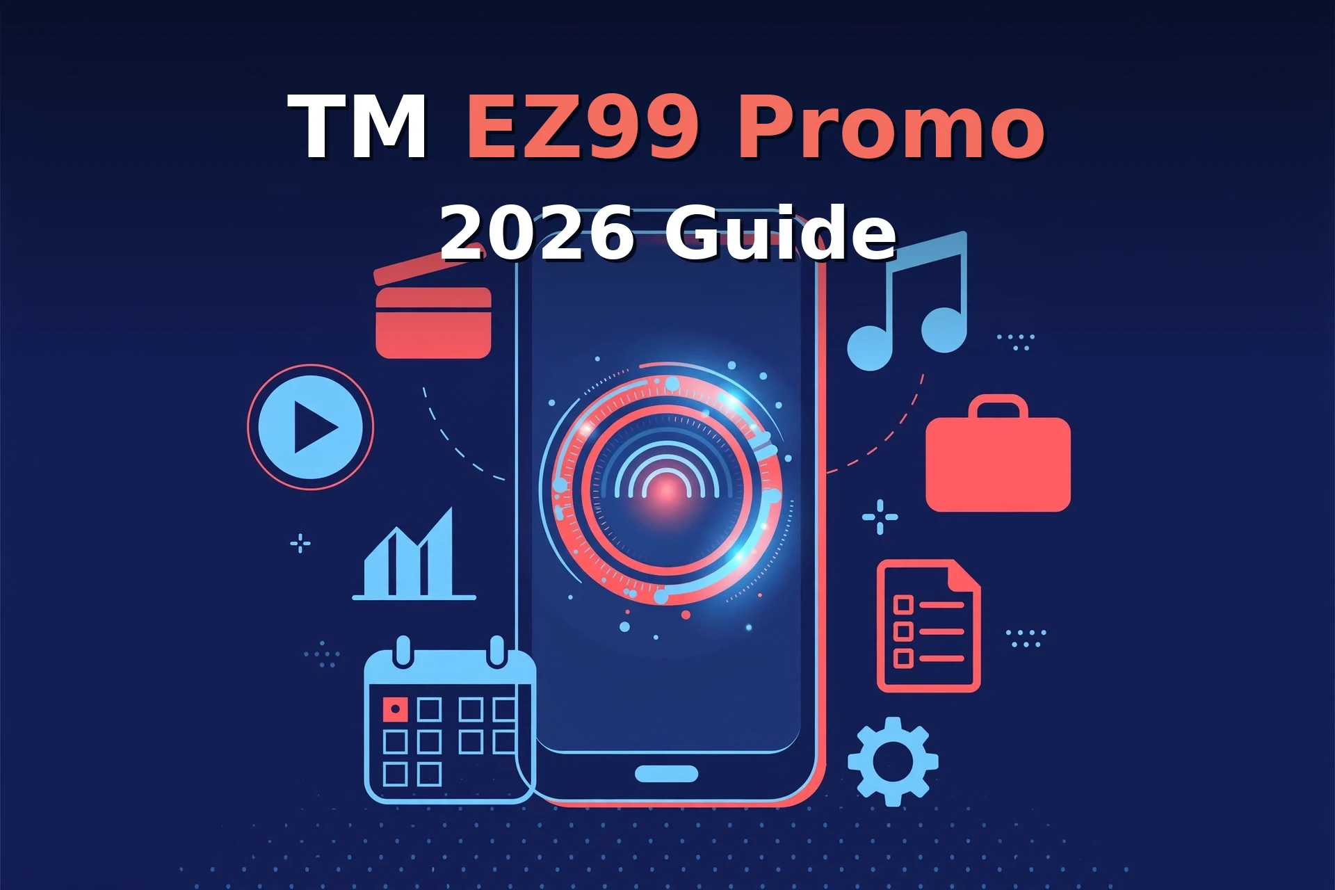 TM EZ99 promo 2026 feature illustration